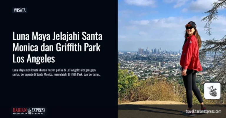Menikmati Musim Panas di Los Angeles, Luna Maya Jelajahi Santa Monica hingga Griffith Park