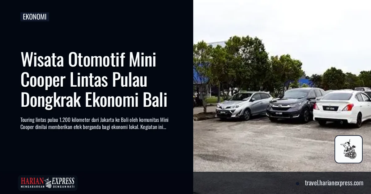Wisata Otomotif Mini Cooper Lintas Pulau Dongkrak Ekonomi Bali
